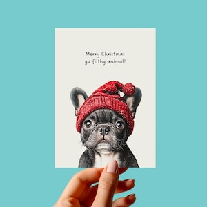 Frohe Weihnachten Ya schmutziges Tier druckbare Karte, Frenchie DIY Druck zu Hause Karte, Französische Bulldogge Weihnachtskarte, sofortiger digitaler Download