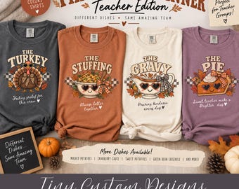 Personalized Thanksgiving Teacher Shirt, Comfort Colors Team Tee With Custom Sleeve Cute Dish Shirt Teacher Name Shirt Teacher Group Shirt