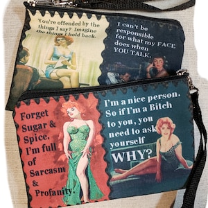 Sarcastic Wristlet Made from Original Graphics and Vintage Pulp Fiction Images  -  Free Shipping.