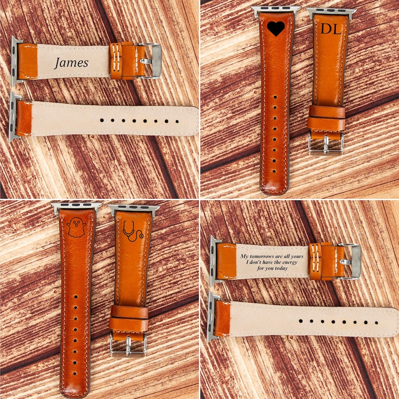 May include: Set of four brown leather Apple Watch bands with different engravings. The bands feature a heart, the initials "DL", a ghost, and a stethoscope. One band has the text "My tomorrows are all yours I don't have the energy for you today".