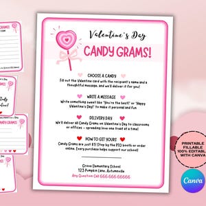 May include: Printable Valentine's Day Candy Grams order form with a pink and white color scheme. The form includes instructions for choosing a candy, writing a message, and delivery day. It also includes information about how to get yours and the school's contact information.