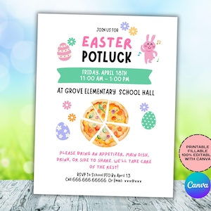 May include: Printable Easter potluck invitation featuring a cute bunny illustration and a pizza graphic. The invitation is for Friday, 18th April from 11:00 AM to 1:00 PM at Grove Elementary School Hall. It requests guests to bring an appetiser, main dish, drink, or side to share. RSVP by 13th April.