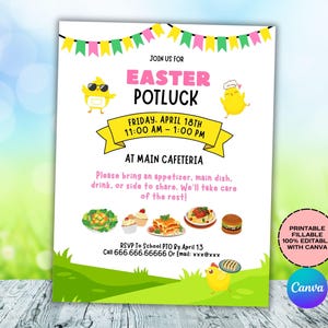 Puede incluir: Una invitación imprimible a un potluck de Pascua con un dibujo animado de un pollito amarillo y una pancarta de banderas rosas y verdes. La invitación incluye el texto "Join us for Easter Potluck", "Friday, April 18th 11:00 AM - 1:00 PM", "At Main Cafeteria", "Please bring an appetizer, main dish, drink, or side to share. We'll take care of the rest!" y "RSVP to School PTO by April 13 Call 666.666.66666 Or Email: xxx@xxx". La invitación también incluye una nota que indica que es imprimible, rellenable, 100% editable con Canva.