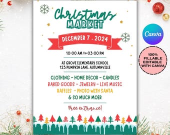 May include: A white flyer with a Christmas Market theme. The flyer includes the text "Christmas Market" in green script, the date "December 7, 2024", and a list of market offerings. The flyer also includes the text "Free entrance!"