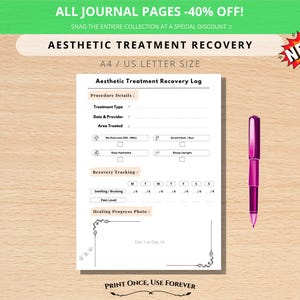 May include: Aesthetic Treatment Recovery Log on a wooden surface, with a pink pen. The log includes sections for procedure details, recovery tracking, and a healing progress photo. Text includes "A4 / US LETTER SIZE" and "PRINT ONCE, USE FOREVER".