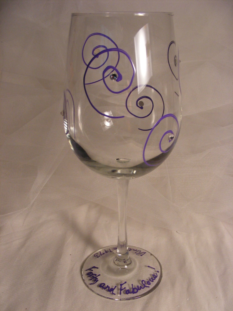 Forty and Fabulous birthday girl wine glass... or Fifty and Fabulous or any year image 4