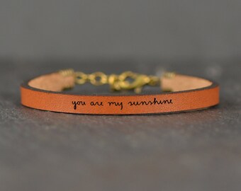 you are my sunshine | leather bracelet | quote bracelet | mother daughter gift | gift for daughter | engraved bracelet | laurel denise