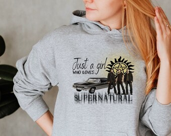 Supernatural Hooded Sweat Shirt, Just a Girl Who Loves Supernatural, Sam and Dean Winchester, SPN Lover Gift, Team Free Will, TV Show, 5XL