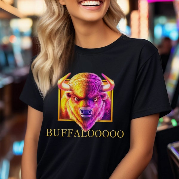 Buffaloo Slots Gambling T Shirt, Slot Machine Shirt, Casino Slots Shirt, Las Vegas Trip Shirt, Casino Lover Gift, Gambler Shirt, Lucky Shirt