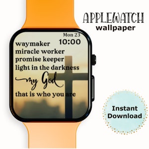 May include: Apple Watch wallpaper with a sunset background and a cross silhouette. The text reads "waymaker, miracle worker, promise keeper, light in the darkness, my God, that is who you are".