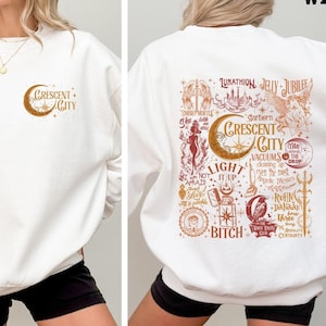 Crescent City Two Sided Sweatshirt, SJM Crescent City Shirt , Bryce Quinlan, Ruhn Danaan, Crescent City Merch, Lunathion , Jelly Jubilee Tee