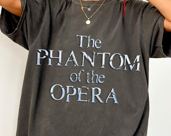 The Phantom Of The Opera Shirt, Pantages Theatre Sweatshirt, Musical TShirt, Broadway Merchandise Hoodie, Crewneck Tee
