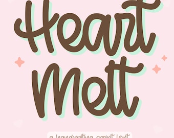 Heart Melt – Handwritten Script Font with Monoline Cursive Brush Style for Cricut Projects