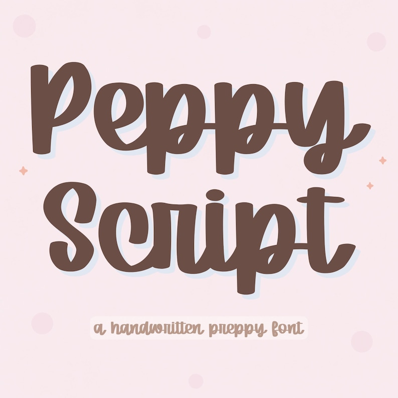 Peppy Script – Handwritten Script Font With Preppy Cursive Brush Style ...