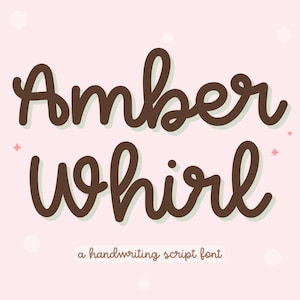 May include: A digital graphic with the words "Amber Whirl" in a brown, cursive font. Below the words is the text "a handwriting script font" in a smaller, handwritten style font. The background is a light pink colour with small pink star and white dot accents.