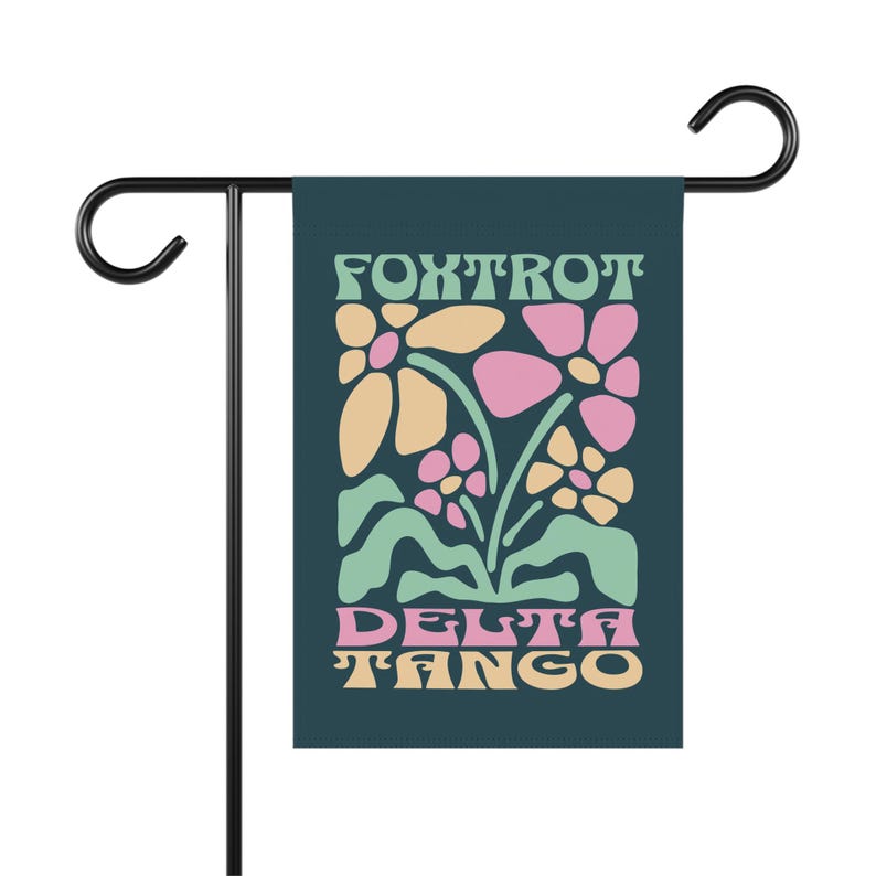 Tango Signs Foxtrot Delta Tango Sign, Foxtrot Delta Tango Flag, Anti-trump Garden ...