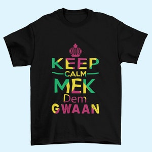 Jamaican, Jamaican T-Shirt Design, Jamaica Phrase, Jamaica Sayings, Caribbean Vibes, Jamaican Slang PNG, Jamaican Tshirt Download