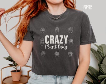 Crazy Plant Lady Succulent Shirt,Plant Lover T Shirt, Plant Lady Shirt, Funny Gardener Gift, House Plants Shirt, Botanical T-Shirt