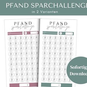 May include: Two printable savings trackers titled PFAND SPARCHALLENGE in 2 variants. Each sheet features rows of circular icons containing bottle outlines, with space to record the total euro amount saved from bottle deposits in a grid layout.