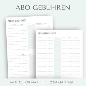 May include: Two white paper subscription fee tracker sheets with black text. The top header reads ABO GEBÜHREN. The forms include columns for subscription name, date, amount, and frequency. The bottom text reads A4 & A5 FORMAT | 2 VARIANTEN.