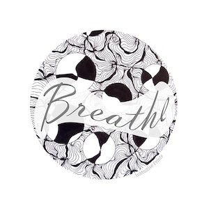 Breathe Sticker: Mindfulness Waterproof Laptop Decal