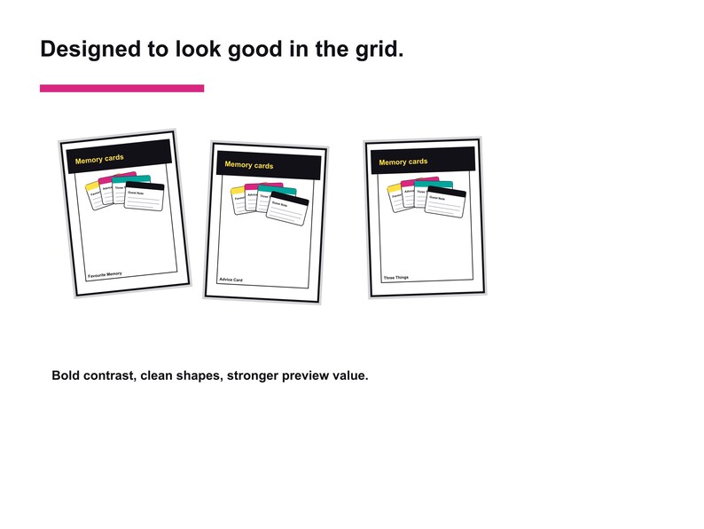 May include: Three white memory card designs with black borders and a black header that reads "Memory cards." Each card features colorful accent cards. The text "Designed to look good in the grid" is at the top.
