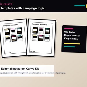 May include: Graphic design for social media templates. The image shows two white pages with black frames, each displaying campaign templates with colorful blocks. A black square with text reads "Use today. Repeat weekly. Keep it clear."