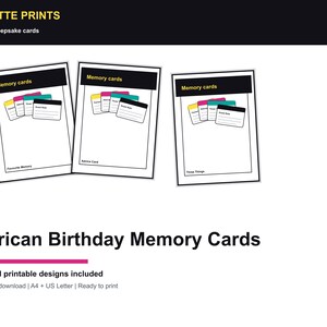 May include: Three white printable African Birthday Memory Cards with black borders are displayed. Each card has a black header that reads "Memory cards". The cards include colorful accents and text that reads "Favorite Memory", "Advice Card", and "Three Things". The text "SILUETTE PRINTS" is at the top.