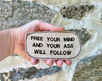 Free Your Mind. Handmade Patch