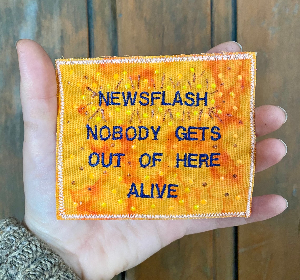 Personne Ne Sort D Ici Vivant Avis Personne ne sort dici vivant. Rappel important. Psa. Patch | Etsy