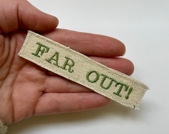Far Out! Handmade Upcycled Canvas Patch.