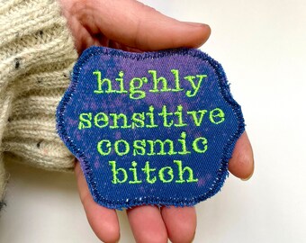 Highly Sensitive. Handmade Upcycled Canvas Patch.