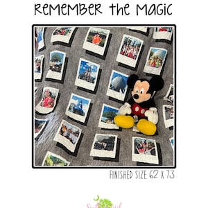 Remember the Magic PDF Quilt Pattern