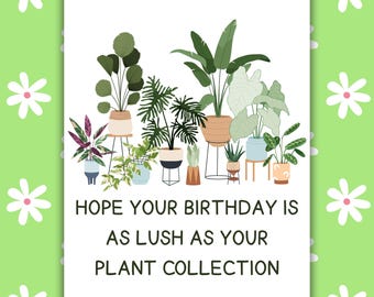 Carte d'anniversaire pour amateur de plantes - Carte de collection de plantes luxuriantes - Carte d'anniversaire de plante d'intérieur - Cadeau pour parent de plantes - Carte botanique
