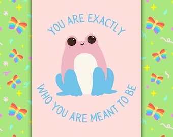You Are Exactly Who You Are Meant To Be | Trans Pride Frog Card | LGBTQ Support | Transgender Affirmation UK