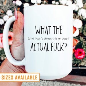 WTF Mug: Sarcastic Funny Coffee Mug