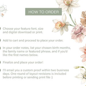 May include: How to order a custom floral print with birth months, family name, or a featured phrase. The design includes a watercolor floral illustration with white, pink, and red flowers. The text includes instructions for ordering and customizing the print.