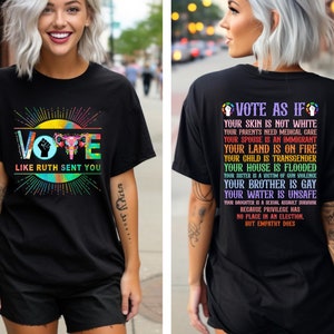 Vote Like Ruth Sent You Shirt, Empowering Political Shirt, Reproductive Rights Tee, Pro Roe V Wade, Woman Rights Tee, Feminist Shirt
