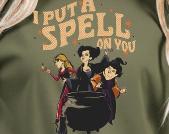 I Put A Spell On You Shirt, Witch Halloween Shirt, Sanderson Sisters Inspired Tee, Spooky Season Shirt, Retro Witch Tee, Gift for Her