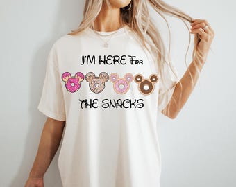 I'm Here for the Snacks Shirt, Funny Disney Donut Tee, Foodie Disney Shirt, Mickey Themed Shirt, Disney Snack Lover Tee, Disney Donuts Tee
