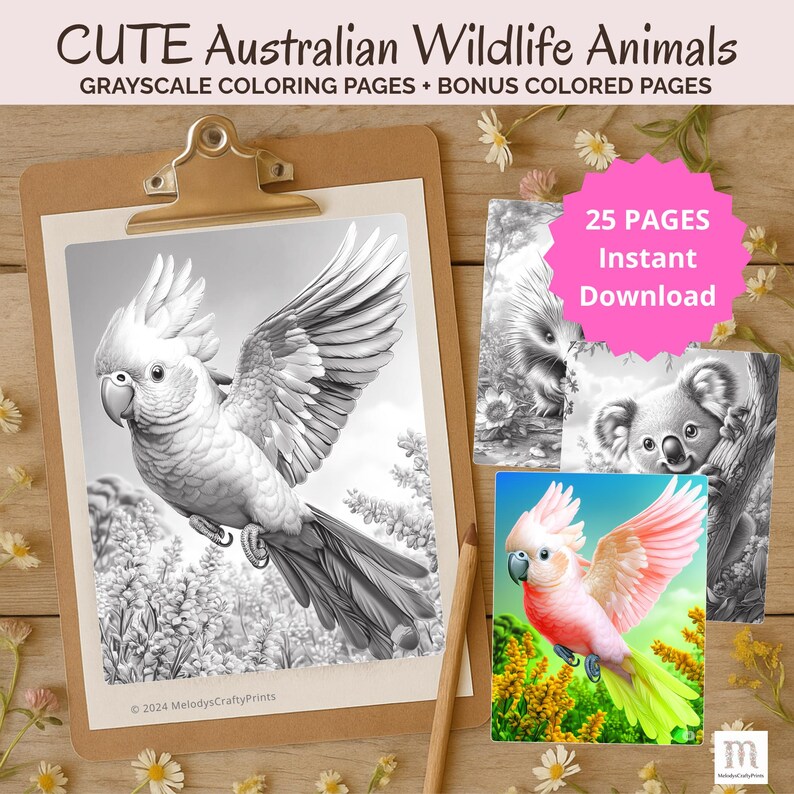 May include: A clipboard holds a grayscale illustration of a cockatoo in flight, part of a set of coloring pages. The image includes the text "CUTE Australian Wildlife Animals" and "GRAYSCALE COLORING PAGES + BONUS COLORED PAGES". A pink circle reads "25 PAGES Instant Download".