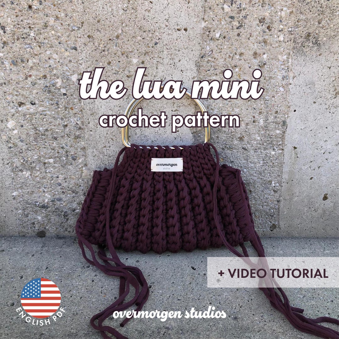 Lua Mini Crochet Handbag Pattern: T-shirt Yarn Bag (english PDF + Video ...