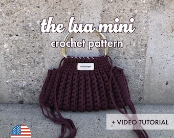 Lua Mini Crochet Handbag Pattern: T-Shirt Yarn Bag (English PDF + Video)