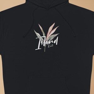 Island Roots Hoodie, Tropical Vacation Sweatshirt, Beach Vibes Hoodie, Island Life Pullover
