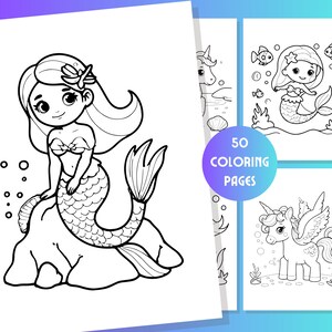 May include: A black and white coloring page featuring a mermaid sitting on a rock with her tail curled around her. The mermaid has long flowing hair and a crown on her head. The text "50 COLORING PAGES" is visible in the image.