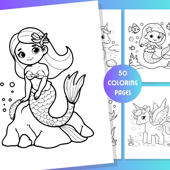 Mermaids and Unicorns 50 coloring pages - super cute characters, easy to color, instant download, printable coloring book for kids (pdf&png)