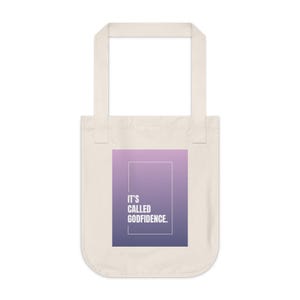 Inspirational Organic Canvas Tote Bag - Perfect for Everyday Use, Gifts, Eco-Friendly, Shopping, Godfidence Design