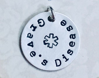 Graves Disease Medical Alert Hand Stamped Sterling Silver 3/4" Circle Charm - Add on Charm - Add a Medical Alert Allergy Charm