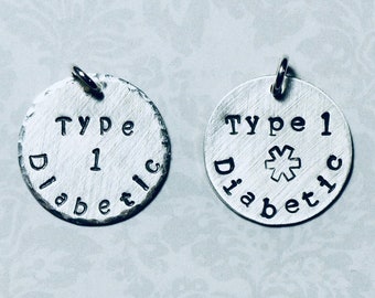 Medical Alert Hand Stamped Sterling Silver 3/4" Circle Charm - Type 1 Diabetic Diabetes - Add on Charm - Add a Medical Alert Allergy Charm