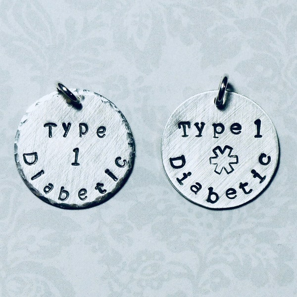 Medical Alert Hand Stamped Sterling Silver 3/4" Circle Charm - Type 1 Diabetic Diabetes - Add on Charm - Add a Medical Alert Allergy Charm